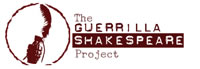 The Guerrilla Shakespeare Project
